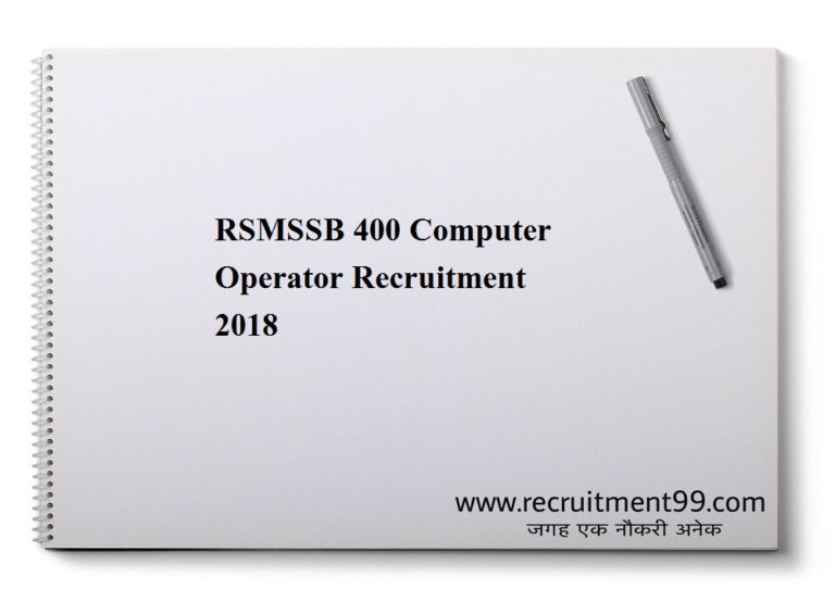 RSMSSB Recruitment 2018 – 400 Computer Operator (Sanganak) Post Apply Online