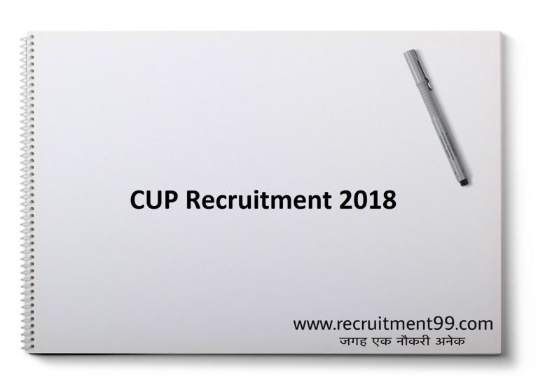 CUP Recruitment 2018 – Junior Engineer, Medical Officer, Librarian & Finance Officer Posts Apply Online  