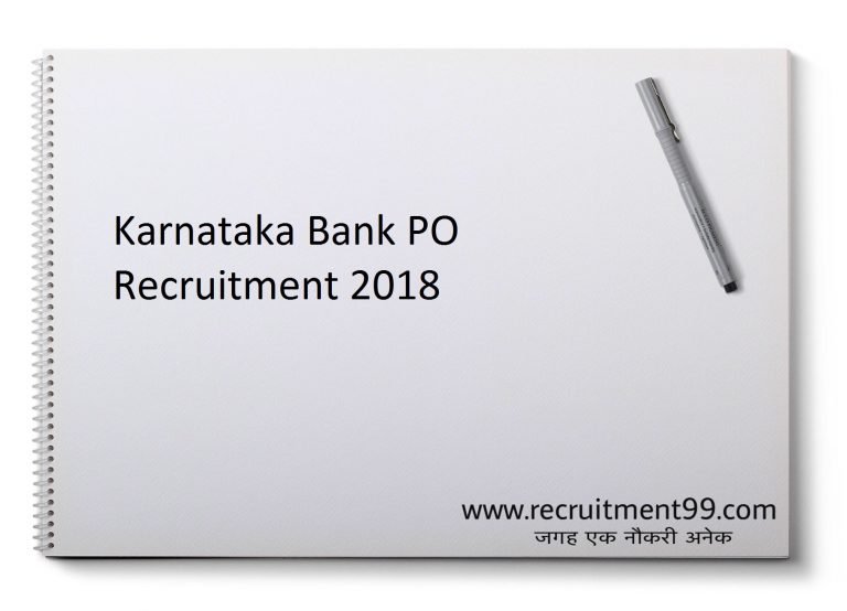Karnataka Bank PO Recruitment 2018 - 4 CA, RM, AFO & Law Officer Posts