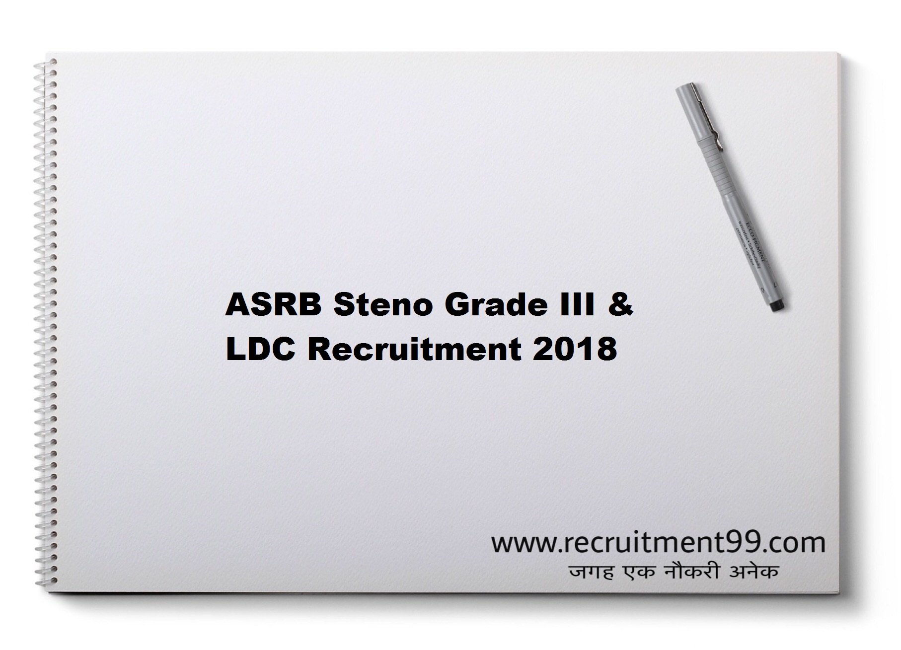 ASRB Steno Grade III & LDC Recruitment Admit Card Result 2018