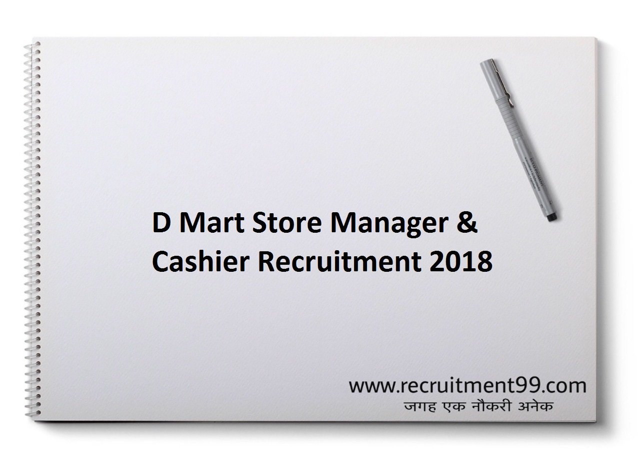 D Mart Store Manager & Cashier Recruitment, Admit & Result 2018