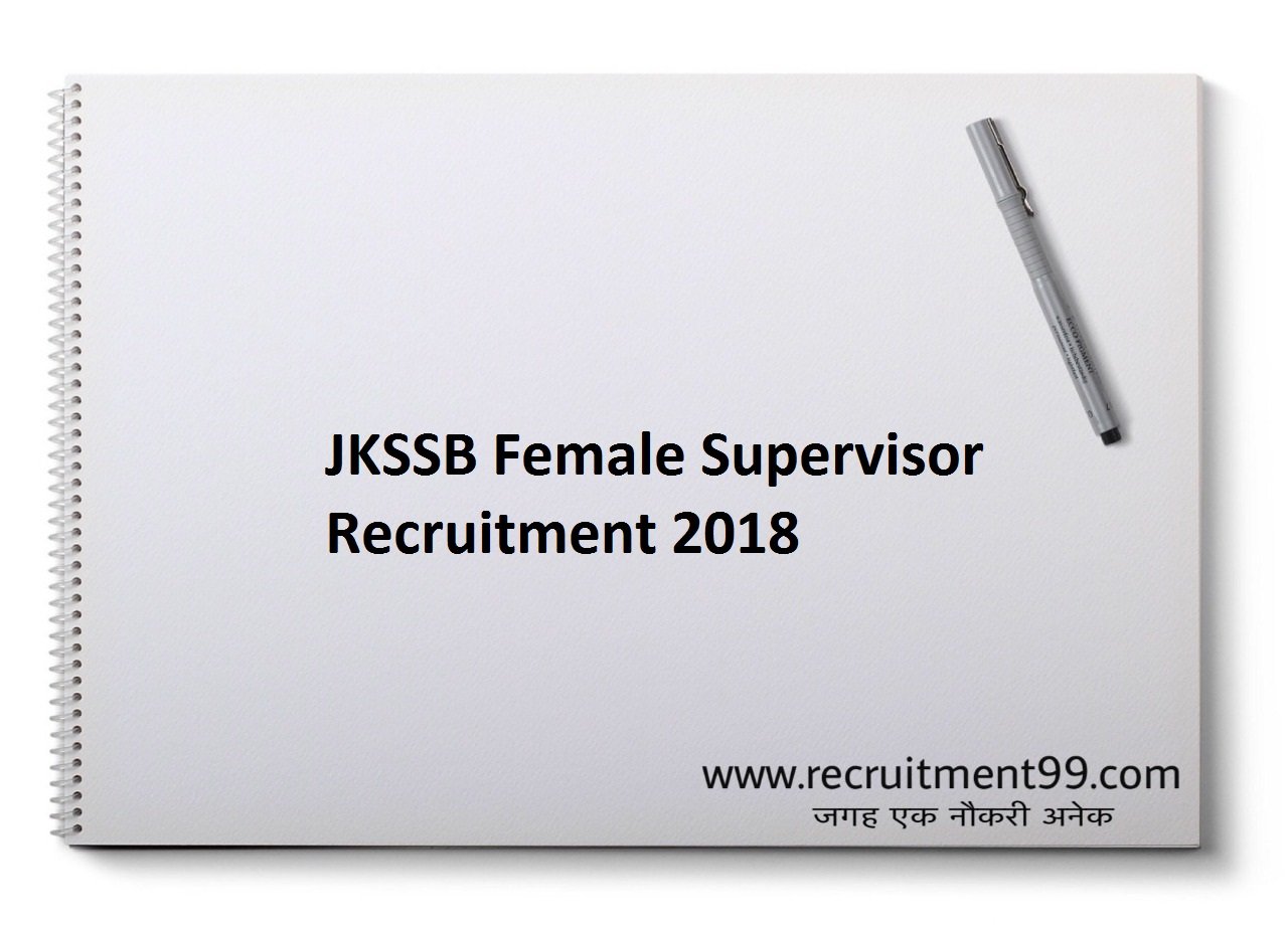 JKSSB Female Supervisor Recruitment, Admit Card & Result 2018