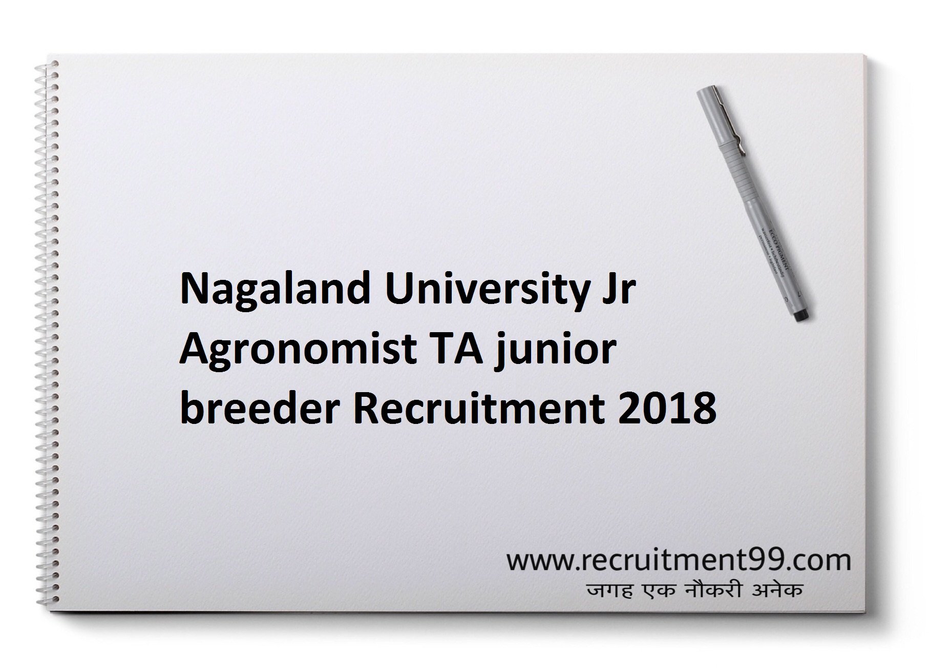 Nagaland University Jr Agronomist TA junior breeder Recruitment Admit Card Result 2018