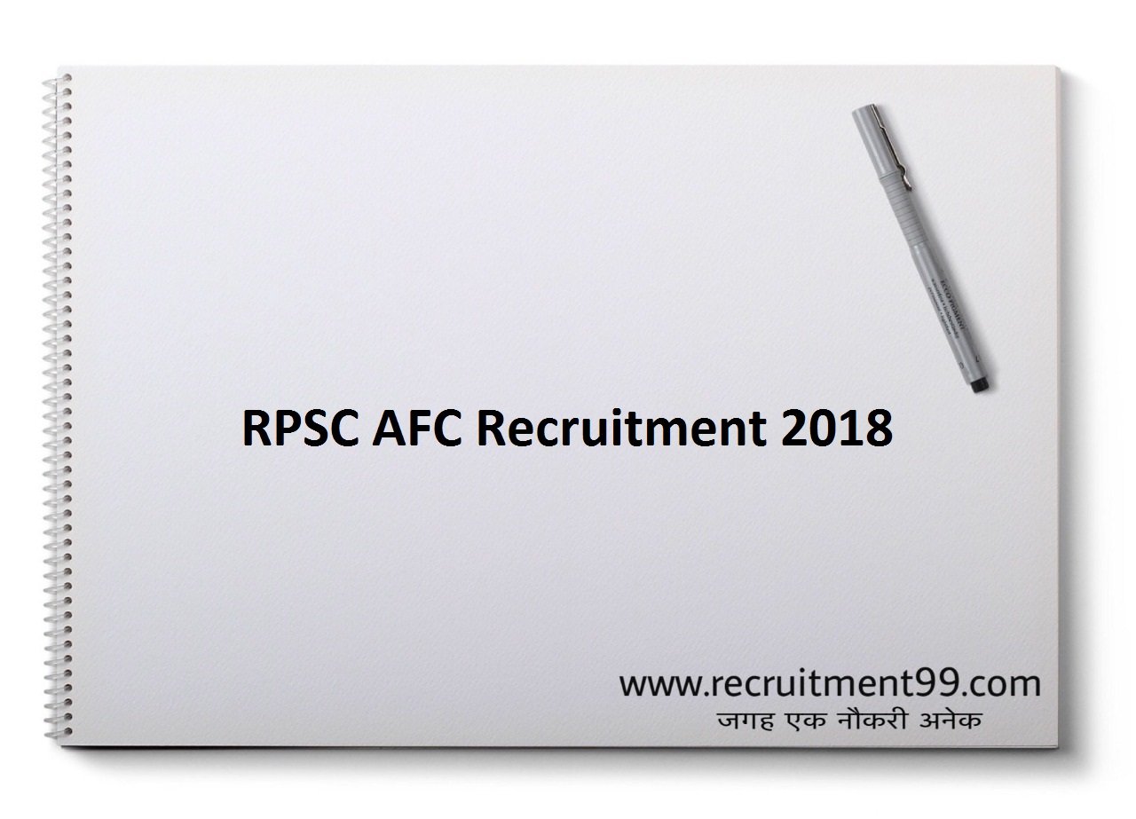 RPSC AFC Recruitment, Admit Card & Result 2018