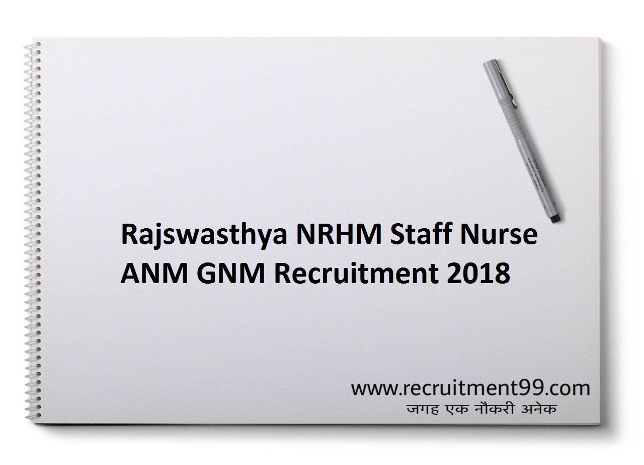 Rajswasthya NRHM Staff Nurse ANM GNM Recruitment, Admit Card & Result 2018