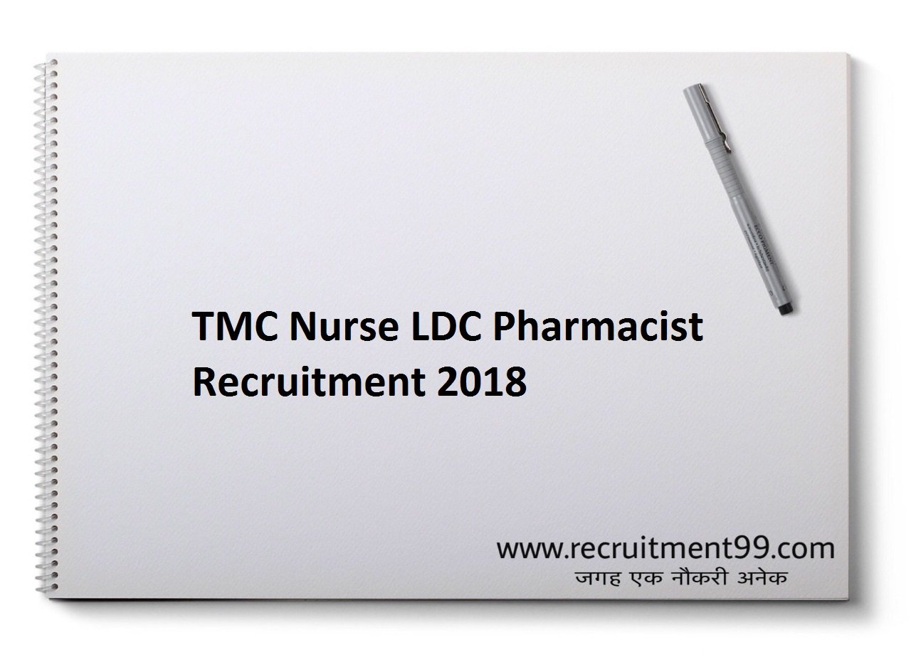 TMC Nurse LDC Pharmacist Recruitment, Admit Card & Result 2018