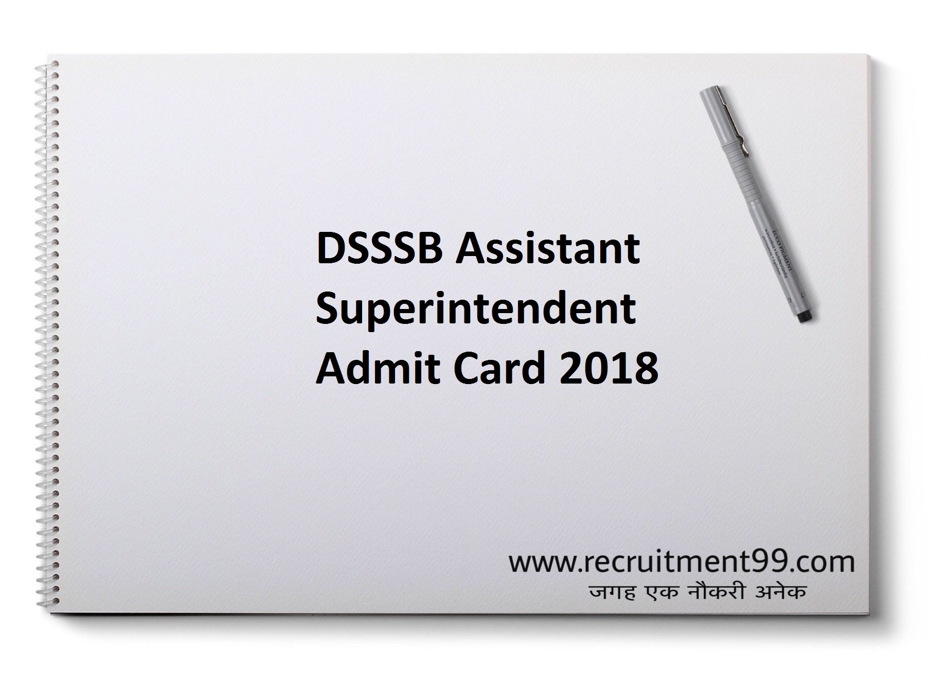 DSSSB Assistant Superintendent Recruitment Admit Card Result 2018