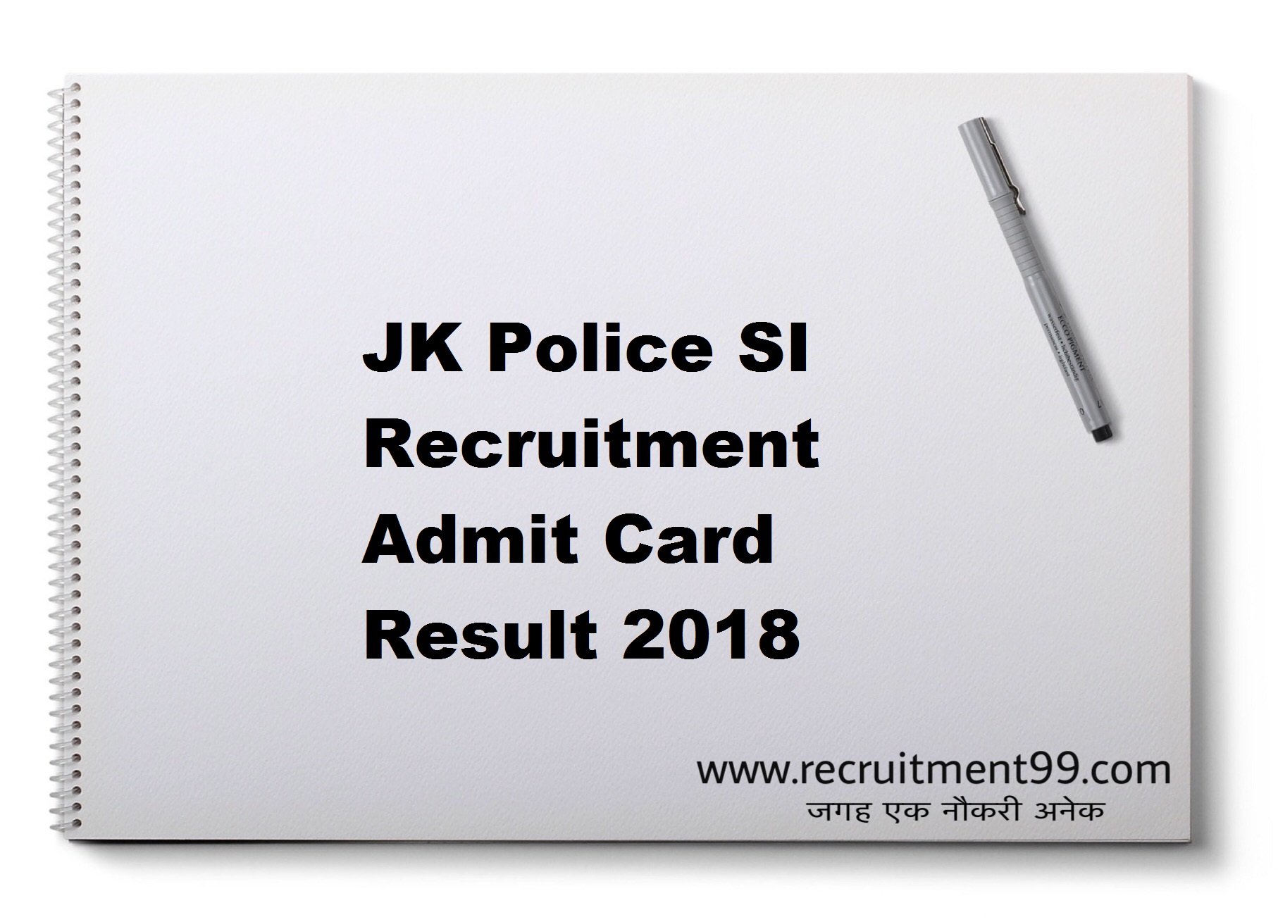 JK Police SI Recruitment Admit Card Result 2018
