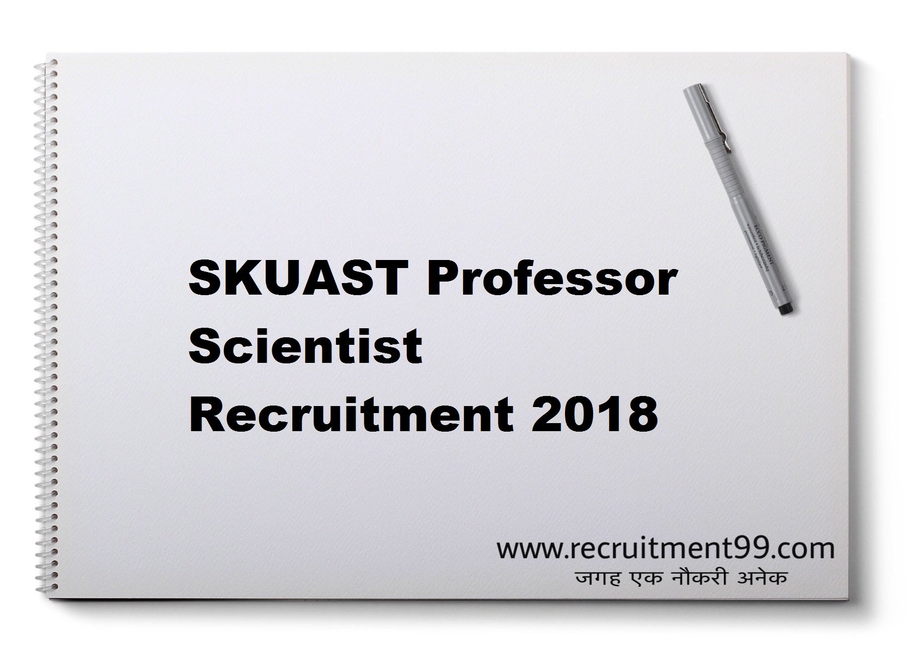 SKUAST Professor Scientist Recruitment Admit Card Result 2018