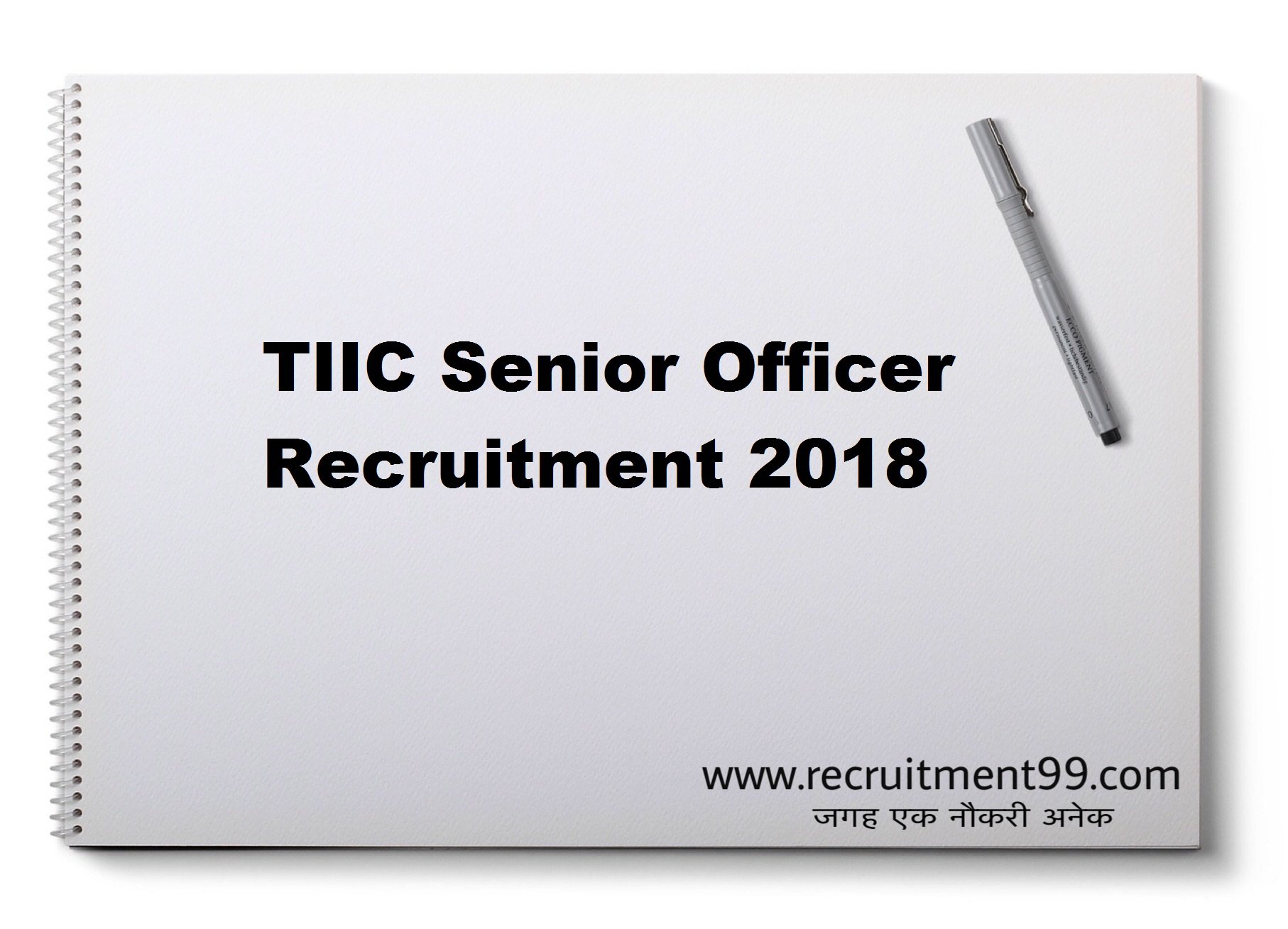  TIIC Senior Officer Recruitment Admit Card Result 2018