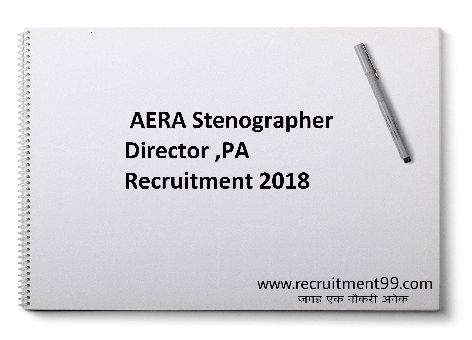  AERA Stenographer Director Recruitment Admit Card Result 2018