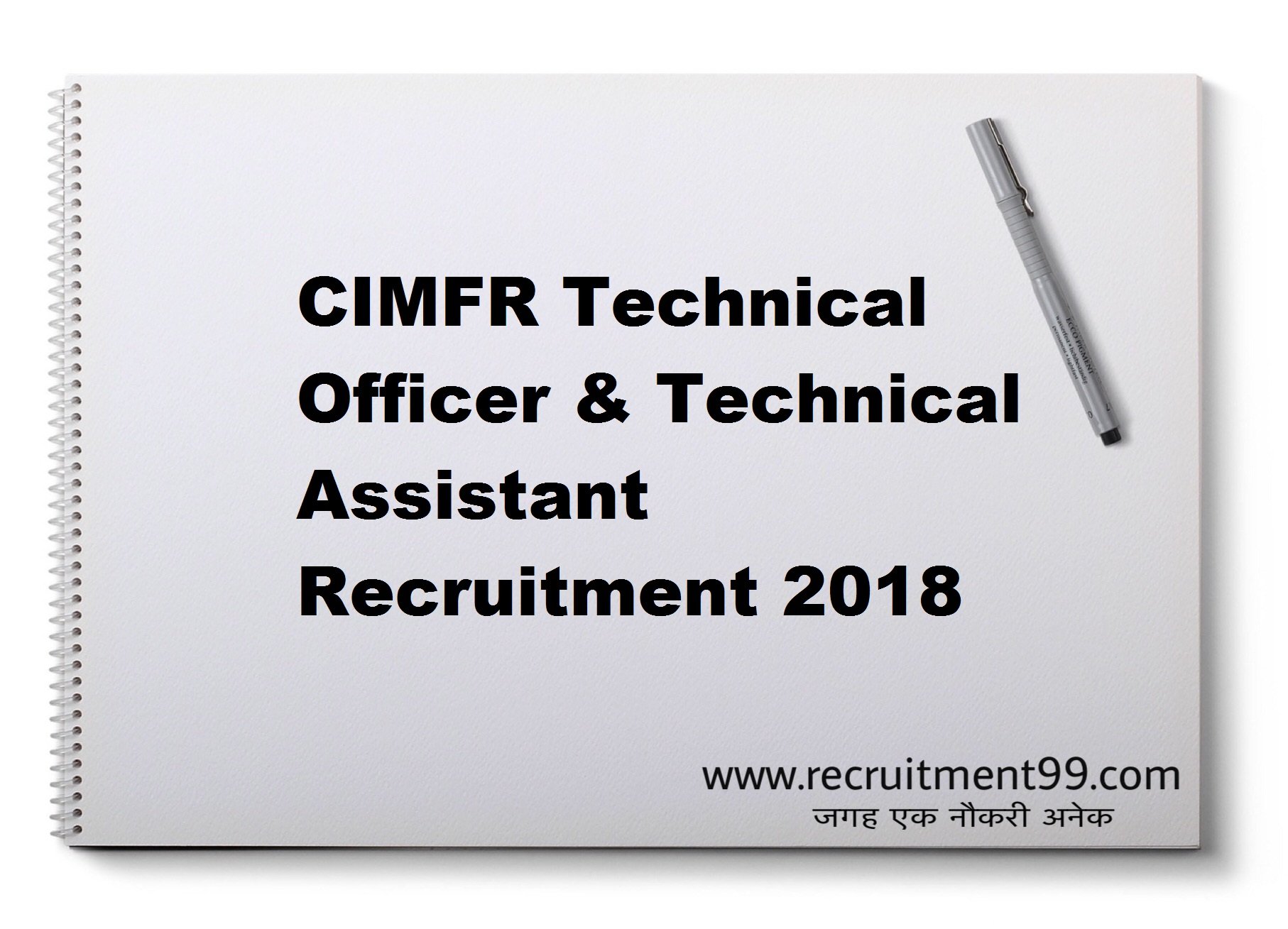 CIMFR Technical Officer & Technical Assistant Recruitment Admit Card Result 2018