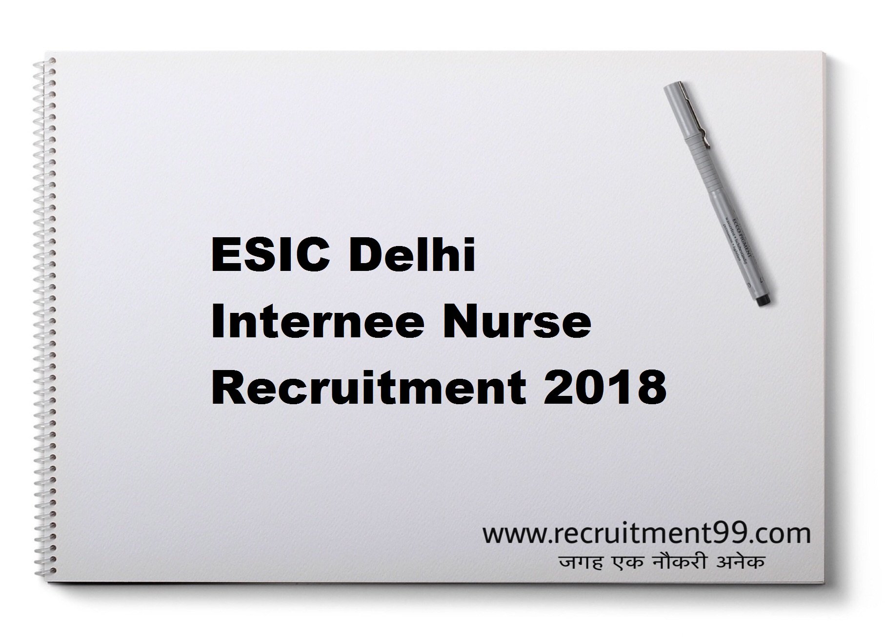 ESIC Delhi Internee Nurse Recruitment Admit Card Result 2018