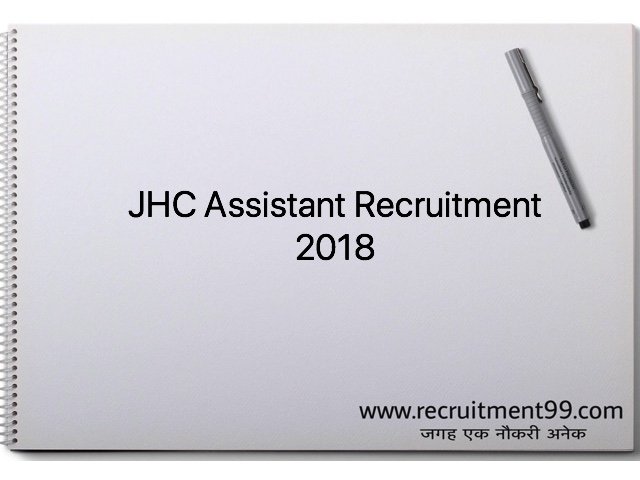 JHC Assistant Recruitment 2018